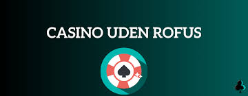 Bedste Online Casino Uden ROFUS i Danmark
